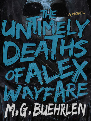 cover image of The Untimely Deaths of Alex Wayfare